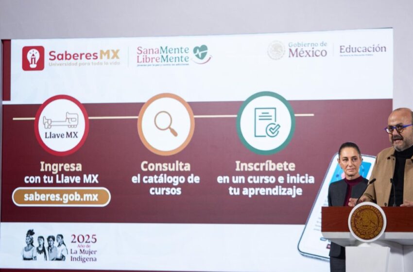 Presentan SaberesMX: nueva plataforma digital con cursos gratuitos